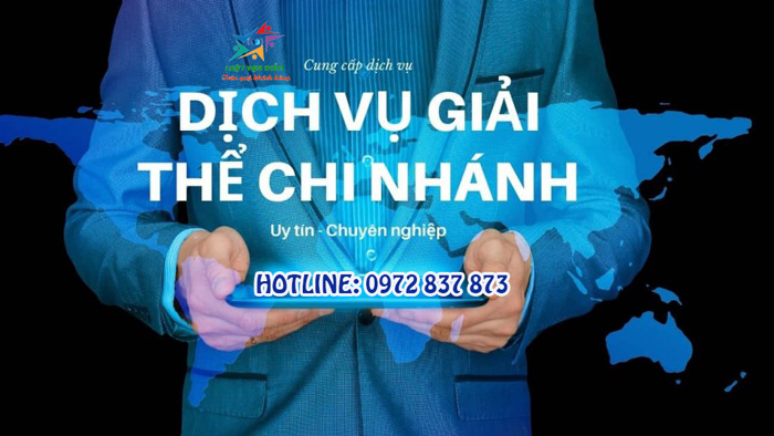 Thủ tục giải thể chi nhánh công ty